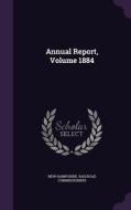Annual Report, Volume 1884 edito da Palala Press