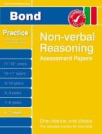 Bond Non-verbal Reasoning Assessment Papers 6-7 Years di Alison Primrose edito da Oxford University Press