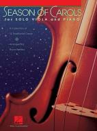 Season of Carols: Easy Solo Viola and Piano edito da Hal Leonard Publishing Corporation