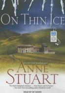 On Thin Ice di Anne Stuart edito da Tantor Media Inc
