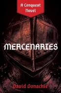 Mercenaries di David Donachie edito da McBooks Press