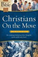 Christians on the Move: The Book of Acts di Henrietta Mears edito da TYNDALE HOUSE PUBL