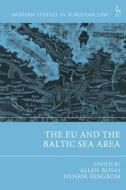 The Eu and the Baltic Sea Area edito da HART PUB