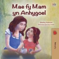 My Mom is Awesome (Welsh Book for Kids) di Shelley Admont, Kidkiddos Books edito da KidKiddos Books Ltd.