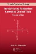 Introduction to Randomized Controlled Clinical Trials di John N. S. Matthews edito da Taylor & Francis Inc