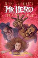 Neil Gaiman's Mr. Hero Complete Comics Vol. 2 di Neil Gaiman, James Vance edito da Papercutz