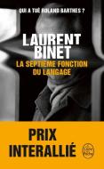 La septième fonction du langage di Laurent Binet edito da Hachette