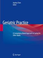 Geriatric Practice edito da Springer Nature Switzerland Ag