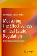 Measuring the Effectiveness of Real Estate Regulation edito da Springer International Publishing