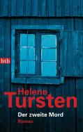 Der zweite Mord di Helene Tursten edito da btb Taschenbuch