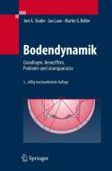 Bodendynamik di Jost A. Studer, Martin G. Koller, Jan Laue edito da Springer-Verlag GmbH