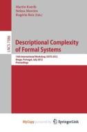 Descriptional Complexity Of Formal Systems edito da Springer Nature B.V.