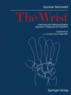 The Wrist di Gontran Sennwald edito da Springer Berlin Heidelberg