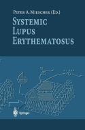 Systemic Lupus Erythematosus edito da Springer Berlin Heidelberg