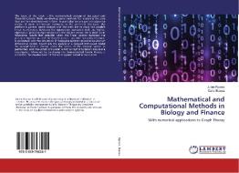 Mathematical and Computational Methods in Biology and Finance di Julien Riposo, Carlo Bianca edito da LAP Lambert Academic Publishing