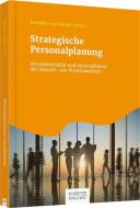 Strategische Personalplanung di Benedikt Kettler edito da Schäffer-Poeschel Verlag