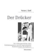 Der Dr Cker di Florian J Ger edito da Books On Demand
