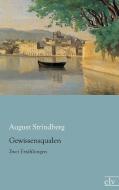 Gewissensqualen di August Strindberg edito da Europäischer Literaturverlag