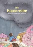 Die Hungerwolke di Milena Tebiri, Paula Kuitunen, Sören Kuitunen-Paul edito da Mabuse-Verlag GmbH