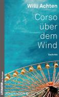 Corso über dem Wind di Willi Achten edito da Pendragon Verlag