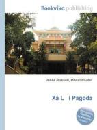 Xa L I Pagoda edito da Book On Demand Ltd.
