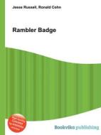 Rambler Badge edito da Book On Demand Ltd.