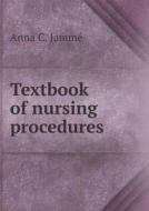 Textbook Of Nursing Procedures di Anna C Jamme edito da Book On Demand Ltd.