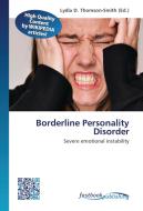 Borderline Personality Disorder edito da FastBook Publishing