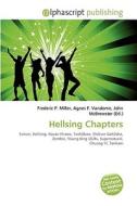 Hellsing Chapters edito da Alphascript Publishing