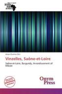 Vinzelles, Sa Ne-Et-Loire edito da Onym Press