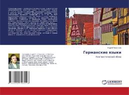 Germanskie qzyki di Andrej Tihomirow edito da LAP LAMBERT Academic Publishing