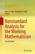Nonstandard Analysis for the Working Mathematician edito da Springer Netherlands