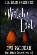 Witch List di Paludan Eve Paludan edito da Independently Published