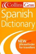 Collins Gem - Spanish Dictionary edito da Harpercollins Publishers