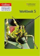 International Primary Science Workbook 5 di Daphne Paizee, Helen Harden, Karen Morrison, Tracey Baxter, Sunetra Berry, Pat Dower edito da HarperCollins Publishers