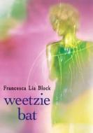 Weetzie Bat di Francesca Lia Block edito da HARPERCOLLINS