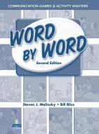 Word by Word Communication Games & Activity Masters di Steven J. Molinsky, Bill Bliss edito da Pearson Education (US)