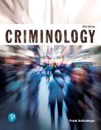 Criminology (Justice Series) di Frank Schmalleger edito da Pearson Education