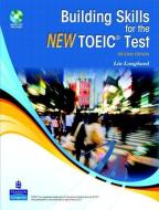 Building Skills for the New TOEIC Test di Lin Lougheed edito da Pearson Education (US)