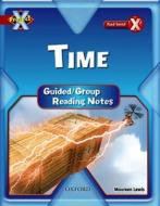 Project X: Y6 Red Band: Time Cluster: Guided Reading Notes di Maureen Lewis edito da Oxford University Press