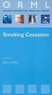 Smoking Cessation edito da Oxford University Press