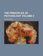 The Principles Of Psychology (v. 2) di Herbert Spencer edito da General Books Llc