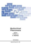 Multicritical Phenomena di PYNN  ROGER edito da SPRINGER NATURE
