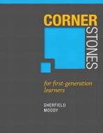 Cornerstones For First Generation Learners Plus New Mystudentsuccesslab 2012 Update -- Access Card Package di Robert M. Sherfield, Patricia G. Moody edito da Pearson Education (us)