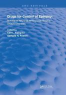 Drugs For The Control Of Epilepsy di Carl L. Faingold, Gerhard H. Fromm edito da Taylor & Francis Ltd