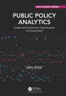 Public Policy Analytics di Ken Steif edito da Taylor & Francis Ltd