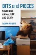 Bits And Pieces di Sarah O'Brien edito da The University Of Michigan Press