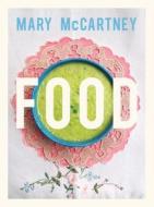 Food di Mary McCartney edito da Vintage Publishing