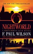 Nightworld di F. Paul Wilson edito da ST MARTINS PR 3PL