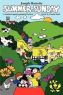 Summer Sunday: A Comical-Tragical-Ecological Pastoral di Gordon Snell edito da Novello